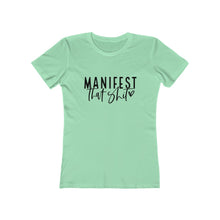 Load image into Gallery viewer, Manifest Women&#39;s Tee
