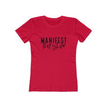 Load image into Gallery viewer, Manifest Women&#39;s Tee
