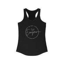 Load image into Gallery viewer, I&#39;m Not For Everyone Women&#39;s Racerback Tank
