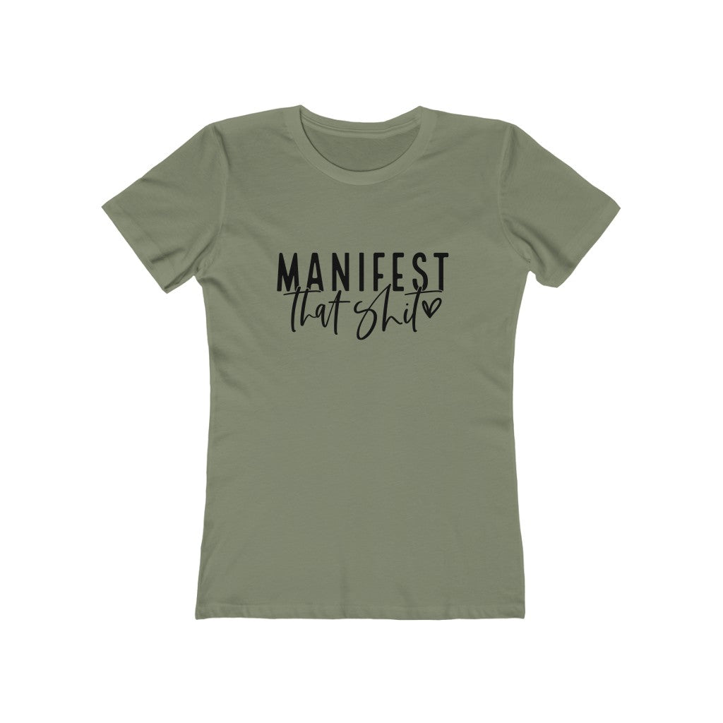 Manifest Women's Tee